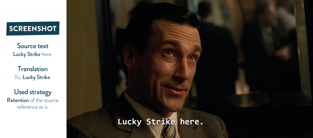 Screenshot: Source text, Translations and Used Strategy in Mad Men.