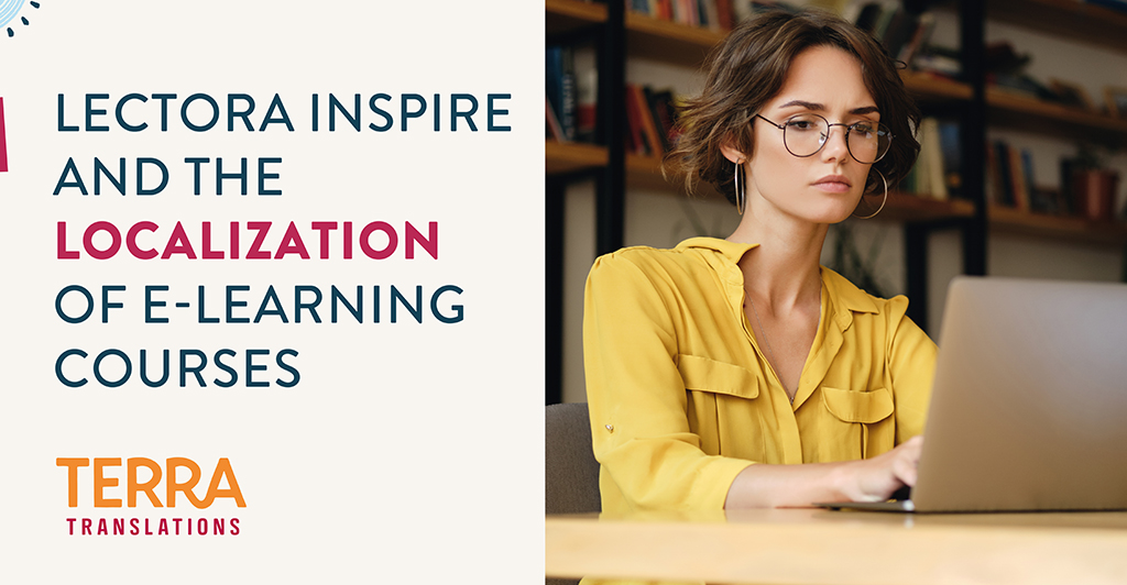 Lectora Inspire and the Localization of E-Learning Courses - Terra ...